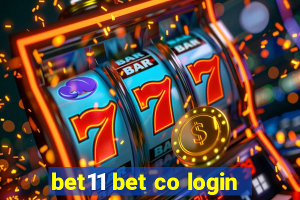 bet11 bet co login